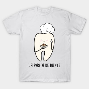 Pasta de Diente Spanish Pun T-Shirt